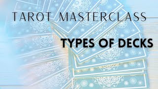 TAROT 101: Types of Decks