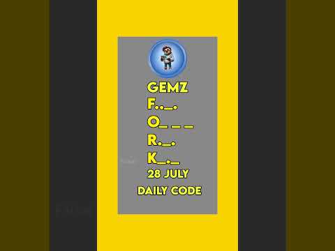 28 July Gemz daily code today