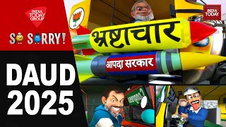 So Sorry | DAUD 2025 | Arvind Kejriwal | PM Modi | Delhi Election | Congress | BJP | Delhi