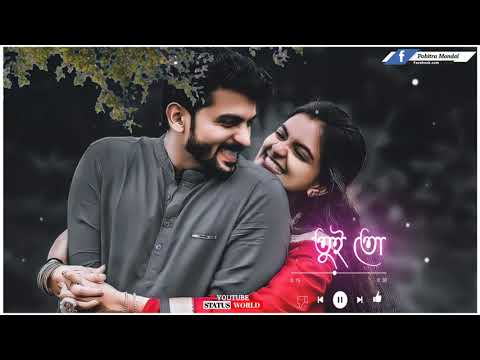 Kolija tui amar tui je Noyon ar alo// Bengali Whatsapp Status /Bengali Romantic  Lyrics Song Status🌹