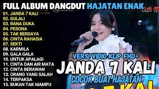 JANDA 7 KALI - GULALI - RANA DUKA - PESONA - FULL ALBUM KOPLO HAJATAN OM ADELLA MAHESA NEW PALAPA