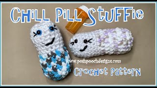 Chill Pill Stuffie Crochet Pattern - Friday Fun With Sara  - #crochet #crochetvideo