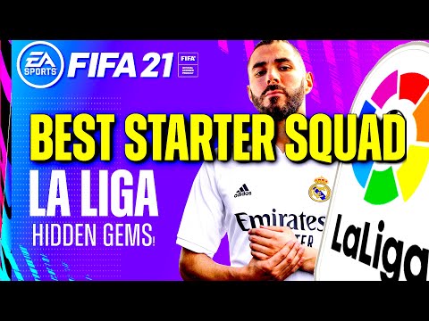 FIFA 21 ULTIMATE TEAM STARTER TEAM - BEST LA LIGA FUT SQUAD WITH OP HIDDEN GEMS