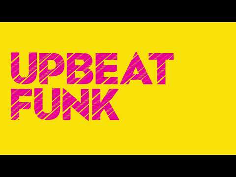 Modern Upbeat Funk Music - Sonic Funk Attack