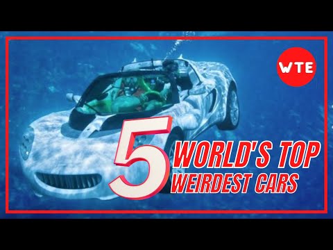 World's Top 5 Weirdest Cars - WTE