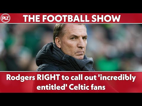 Is Rodgers RIGHT to Call Out Celtic Fans? | The Football Show LIVE