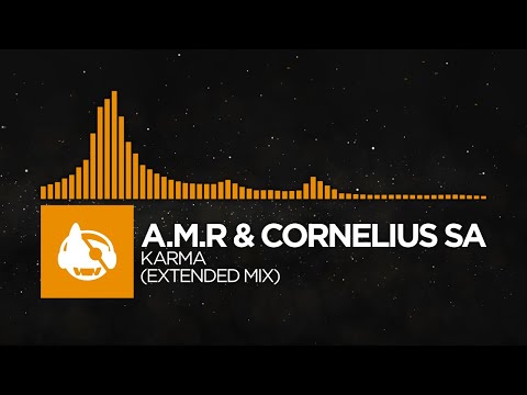 [Melodic House] - A.M.R & Cornelius SA - Karma (Extended Mix)