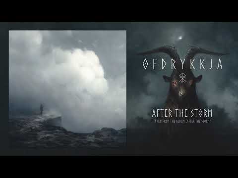 Ofdrykkja - After The Storm