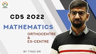 Maths for CDS 1 2022 | Maths for AFCAT 2022 | 8.3 | Orthocentre & Ex-Centre