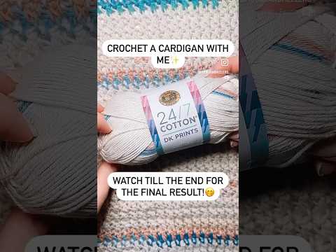 Crochet a cardigan with me! #crochetcardigan #crocheting