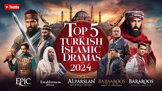 Top 5 Turkish series in 2024 | dramas | Islamic