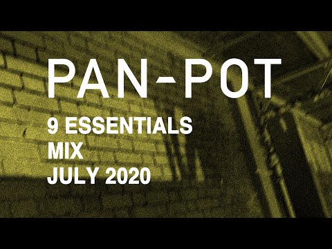 9 Essentials by PAN-POT - July 2020