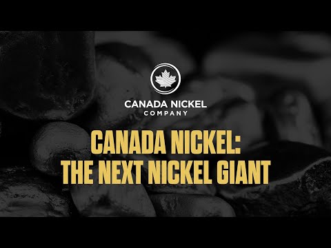 Canada Nickel: The Next Nickel Giant