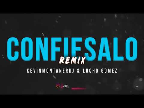 MARIA BECERRA, RUSHERKING - CONFIESALO (Remix) KEVINMONTANERDJ & LUCHOGOMEZDJ!