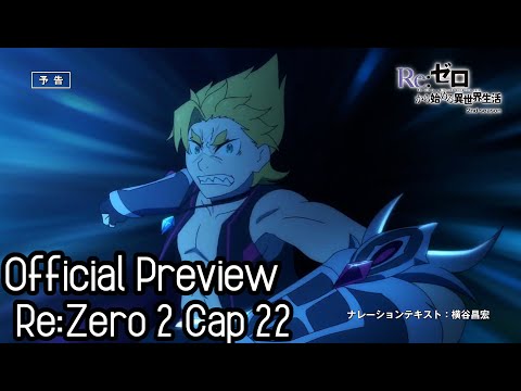 Re:Zero Season 2 Episode 22 | OFFICIAL Preview English Sub