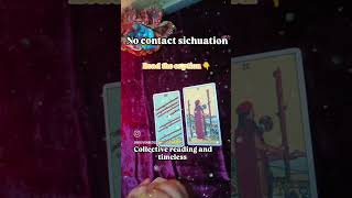 No contact situation tarot reading