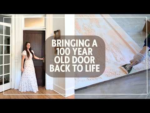 RESTORING AN ORIGINAL DOOR IN MY HOME | how to restore a door