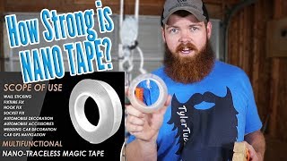 How Strong Is Nano Tape?