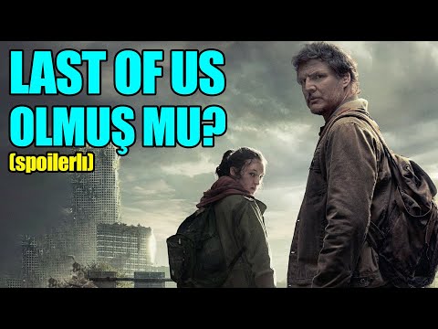 THE LAST of US DİZİSİNİ KONUŞTUK! (SPOILERLI)