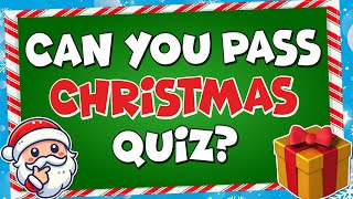 Christmas Trivia Quiz 🎅🎁 | Test Your Christmas General Knowledge 🎄