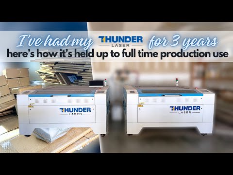 3 Year Thunder Laser Update | How It's Held Up To Full Time Production Use