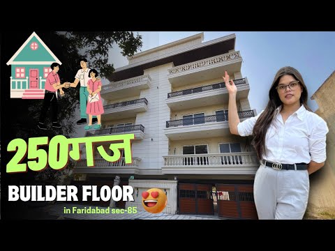 250yard || builder floor in faridabad || sec 85 #floors