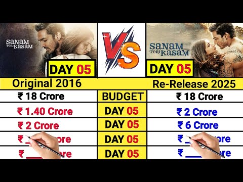 Sanam teri kasam movie Re Release Day 05 vs Sanam Teri kasam Day 05 Box Office Collection Comparison