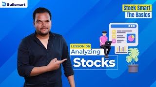 Stock Market Basics Explained | Episode 6: Analyzing Stocks | Beginner Series