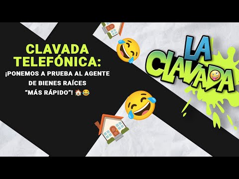 Clavada Telefónica: ¡Ponemos a Prueba al Agente de Bienes Raíces “Más Rápido”! 🏠😂 | Enrique Santos