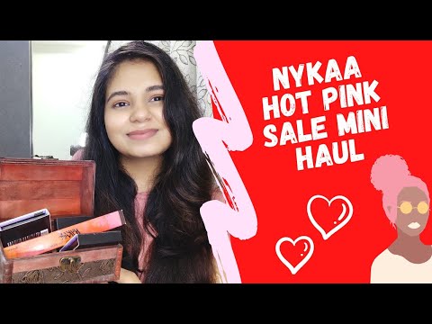 Nykaa Hot Pink Sale Haul | Mini Haul | Is it really worth it❓ 🤔