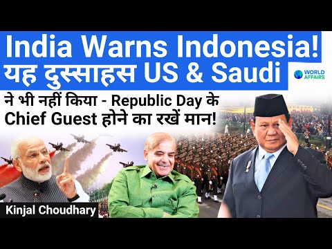 Indonesia Offends India to Appease Pakistan! Republic Day Chief Guest! De-hyphenation! World Affairs