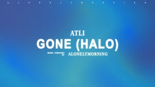 Atli - Gone (Halo) (Lyrics) from NBC 'Found'