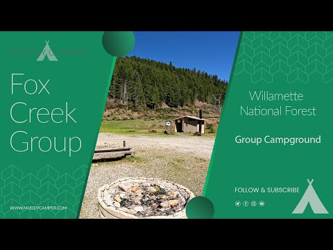 Fox Creek Group Campground - Willamette National Forest, Oregon