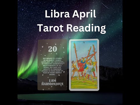 Libra April Tarot Reading 💖✨♎