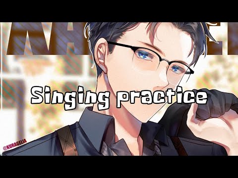 Singing Practice Episode 02