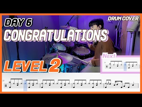 Day 6 - Congratulations(콩그래츄레이션) Lv2 /쉬운 드럼악보/Drum score/드럼 커버/Drum cover