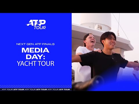 Media Day | Next Gen ATP Finals | Yacht Tour