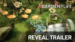 Garden Life | Reveal Trailer