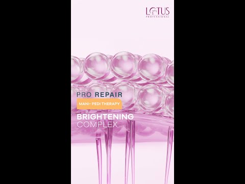 Lotus Professional- PRO REPAIR- MANI PEDI - BRIGHTENING COMPLEX