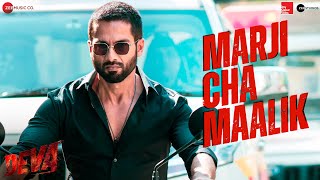 Marji Cha Maalik | Deva | Shahid Kapoor | Shreyas | Jakes Bejoy