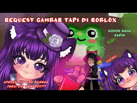 💜【 Game Play Stream 】Roblox Spray Paint : Request gambar apa aja bowlehhh UwU