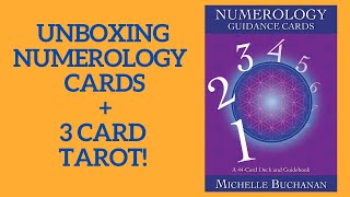 UNBOXING NUMEROLOGY GUIDANCE CARDS [3 CARD TAROT]