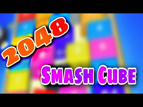 Smash Cube - 2048 Merge Puzzle Block 3D