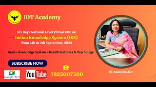 Indian Knowledge System (IKS) - Health Wellness and Psychology