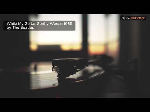 While My Guitar Gently Weeps by The Beatles : #thebeatles 1968 #60sMusic