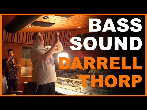 Finding the RIGHT Bass Tone For Recording - Darrell Thorp Masterclass