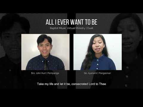 All I Ever Want to Be | Baptist Music Virtual Ministry | Duet