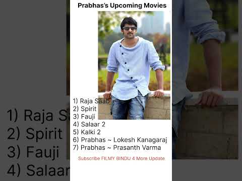 #Prabhas ‘s Upcoming Movies #rajasaab #spirit #fauji #salaar2 #kalki2898ad #upcomingmovie #tollywood