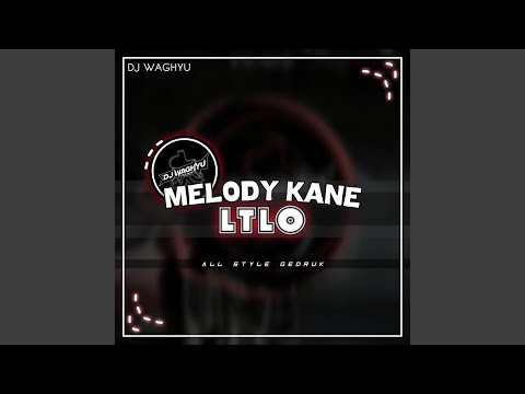 DJ Melody Kane Ltlo - Inst