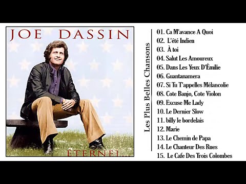 Joe Dassin Les plus grands succès - Les meilleures chansons de Joe Dassin - Joe Dassin Greatest hits